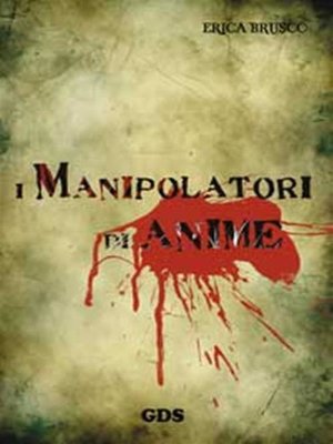 cover image of I manipolatori di anime
